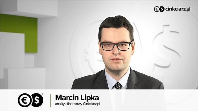 Komentarz walutowy z 11.07.2016 Marcin Lipka Analityk Cinkciarz.pl