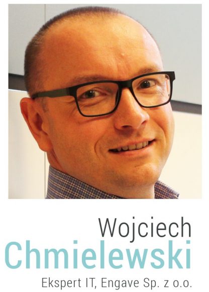 Wojciech Chmielewski, inżynier, ekspert infrastruktury IT w Engave