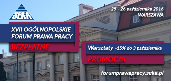 25- 26 października Ogólnopolskie Forum Prawa Pracy