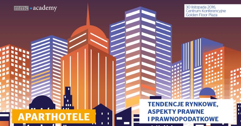 Aparthotele – tendencje rynkowe, aspekty prawne i prawnopodatkowe