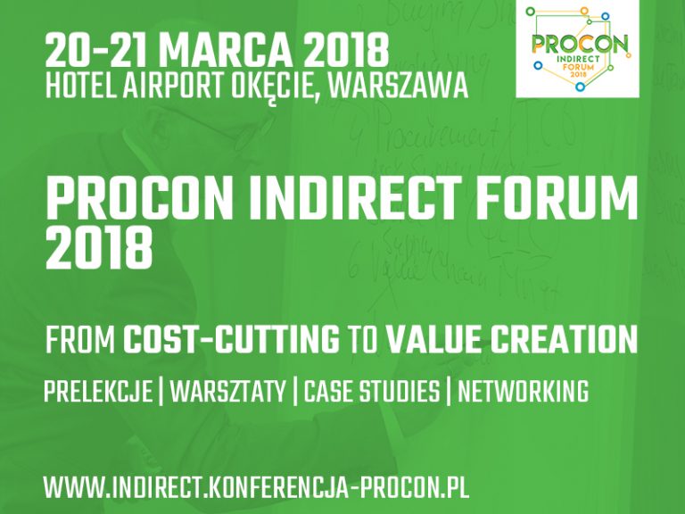 Konferencja zakupowa PROCON Indirect Forum 2018 From cost-cutting to value creation