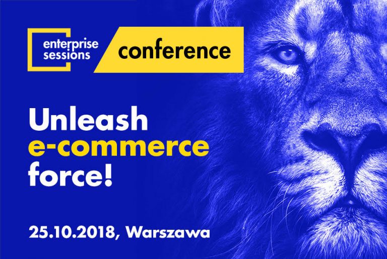 Eksperci światowego rynku e-commerce na Enterprise Sessions 2018