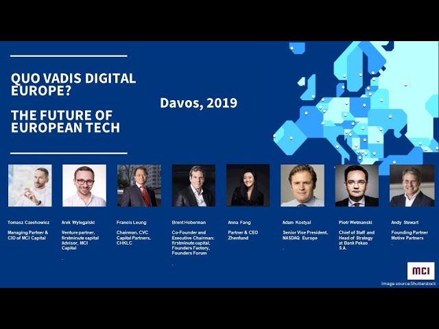 Quo Vadis Digital Europe – MCI na Davos o przyszłości inwestycji w spółki technologiczne