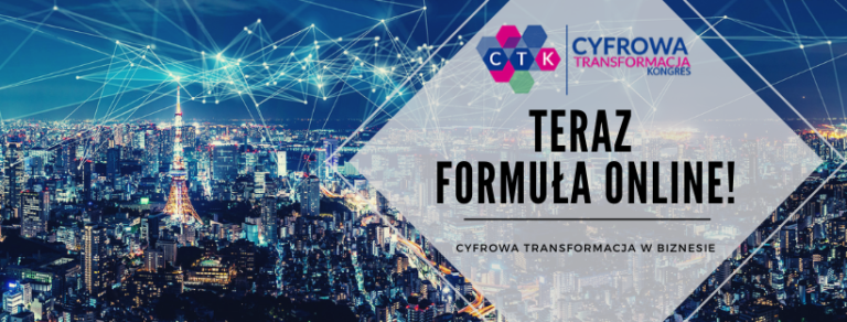 Bezpłatna Konferencja ONLINE – Cyfrowa Transformacja w Biznesie
