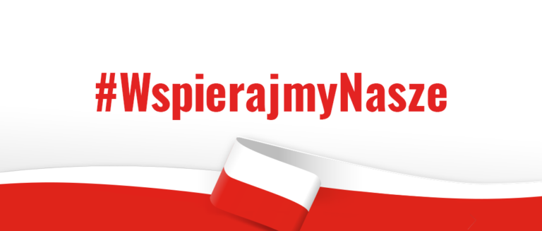 Patriotyzm konsumencki – akcja #WspierajmyNasze