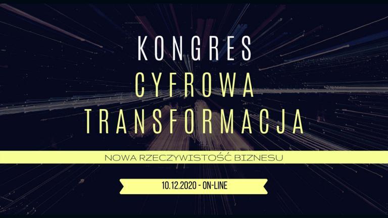 Bezpłatna Konferencja ONLINE – Cyfrowa Transformacja w Biznesie