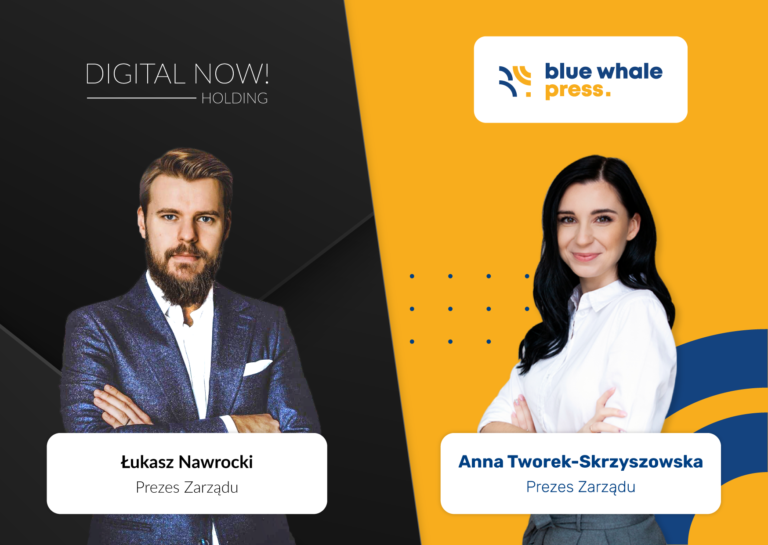 Digital Now! Holding zainwestował w Blue Whale Press – nowego gracza na rynku medialnym