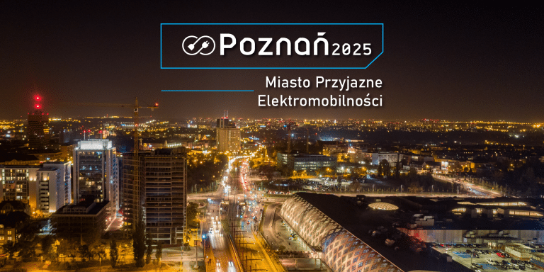 Jak przygotować miasta na elektromobilną rewolucję? Debata Poznań 2025 – Miasto Przyjazne Elektromobilności