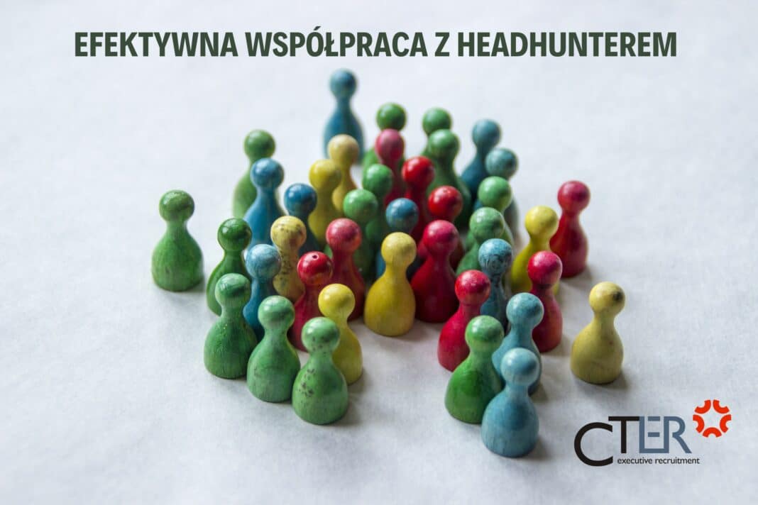 Jak efektywnie współpracować z headhunterem